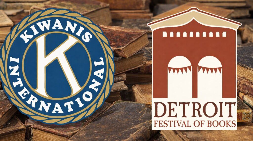 Kiwanis International & Detroit Bookfest Officially Join Forces on Volunteer Partnership Image 10 Kiwanis International & Detroit Bookfest Officially Join Forces on Volunteer Partnership