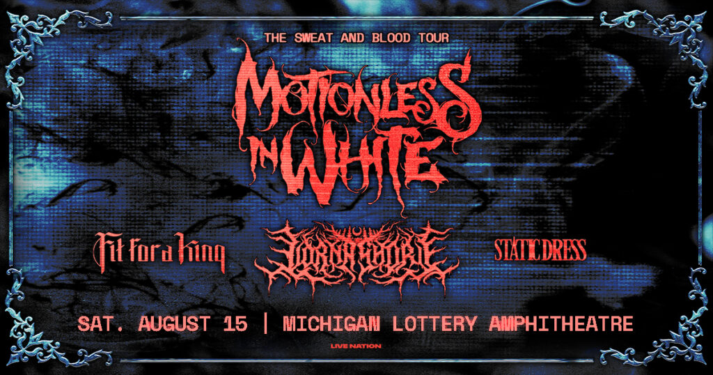 Win FREE Tix for Motionless In White