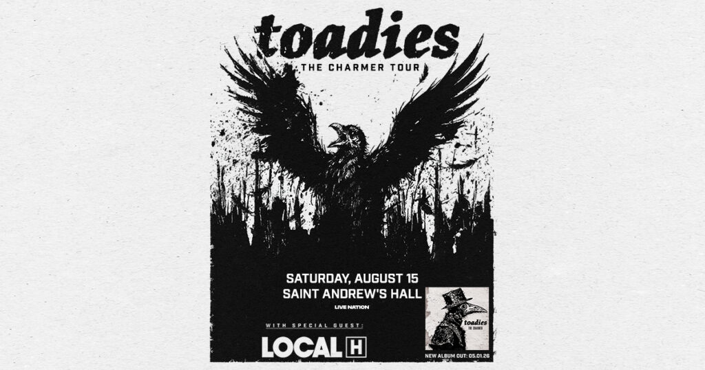 Win FREE Tix for Toadies Image 18 Win FREE Tix for Toadies
